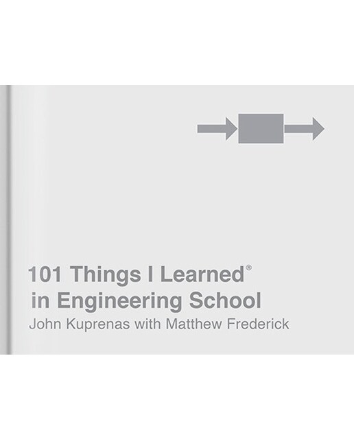 101 Things I Learned In Engineering School 1