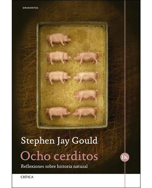 Ocho cerditos: Reflexiones sobre historia natural(Bolsillo) (Tapa blanda) 1