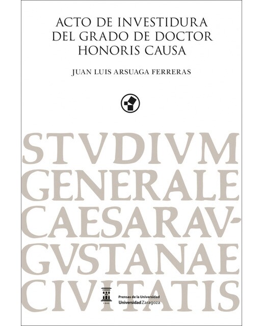 Imagem 0 de Acto de investidura del grado de doctor en honoris causa juan luis arsuaga(Tapa blanda)