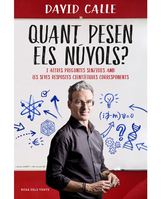 Quant pesen els núvols?: I altres senzilles preguntes i les seves respostes científiques