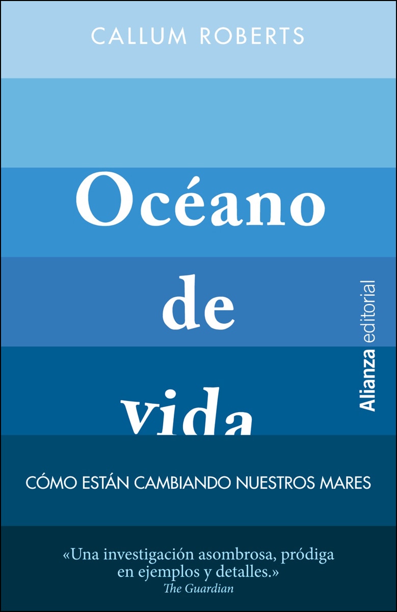 Océano de vida: Cómo están cambiando nuestros mares(Tapa blanda) 1