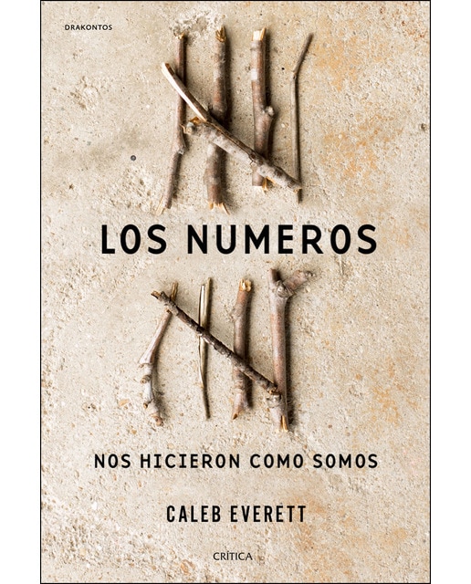 Los números nos hicieron como somos: [sin subtítulo](Tapa dura) 1