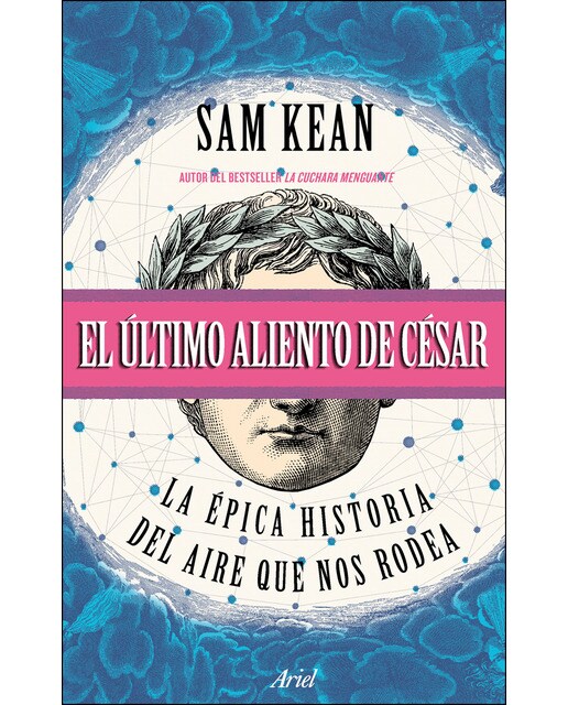 El último aliento de César: La épica historia del aire que nos rodea (Capa mole com abas) 1