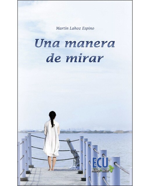 Una manera de mirar 1