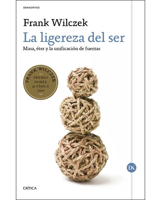 La ligereza del ser: Masa, éter y la unificación de fuerzas (Capa mole com abas) 1