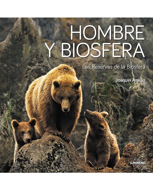 Hombre y Biosfera: Las Reservas de la Biosfera (Capa dura) 1