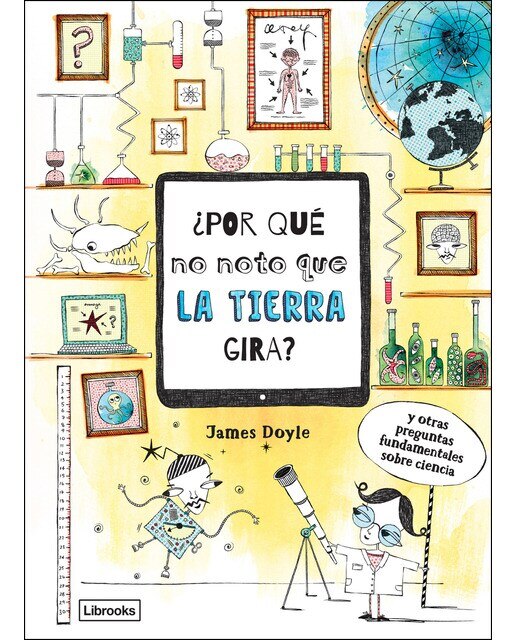 ¿Por qué no noto que la Tierra gira? (Capa dura) 1