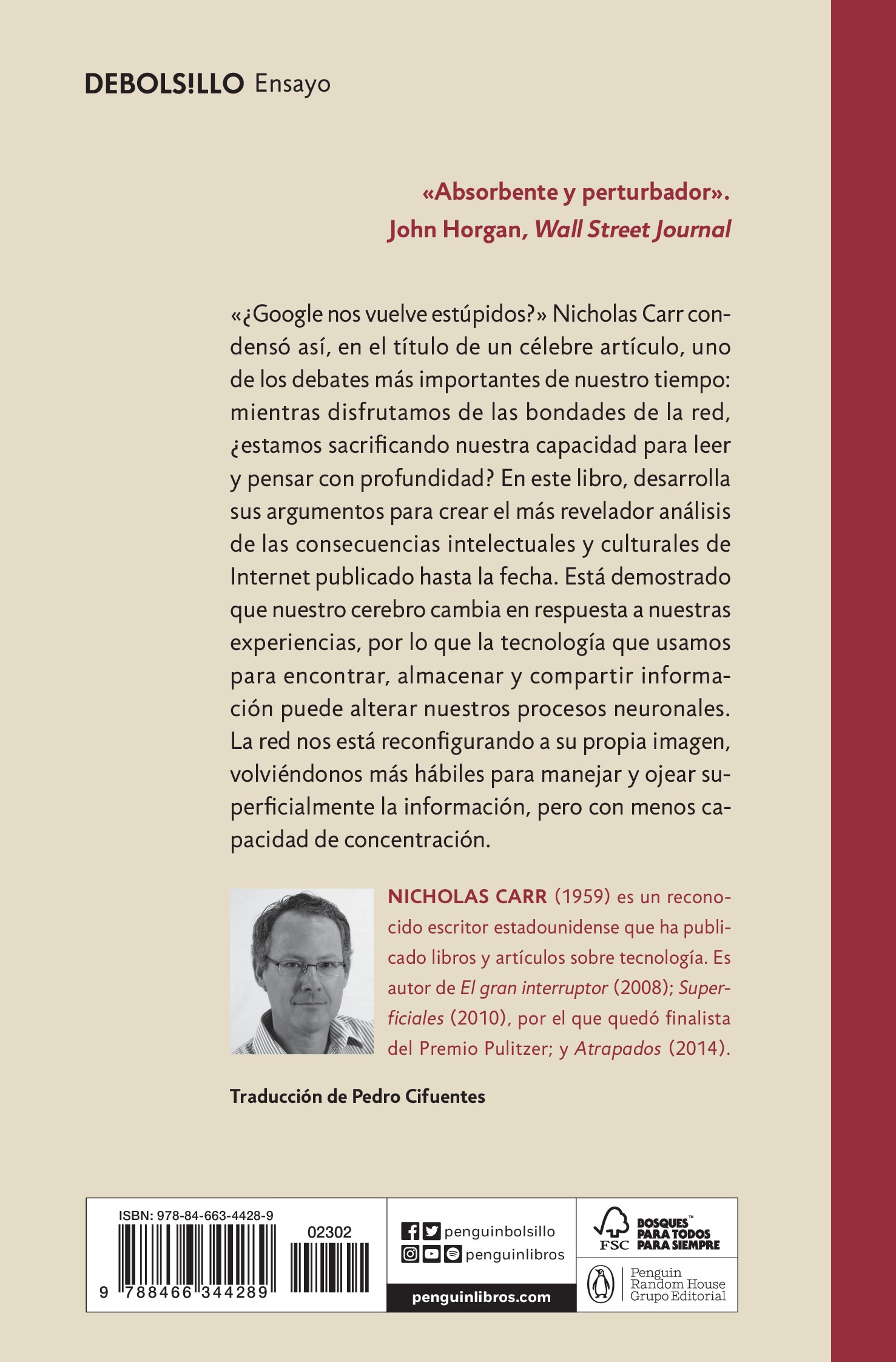 Superficiales: ¿qué está haciendo internet con nuestras mentes?(Tapa blanda) 2