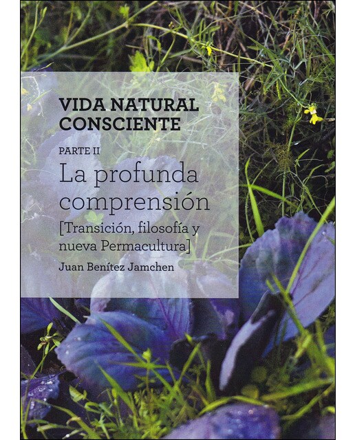 Imagem 0 de Vida Natural Consciente Ii Parte: Comprensión