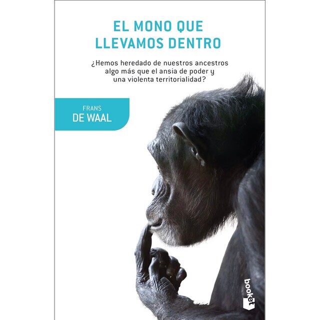 Imagen 0 de El mono que llevamos dentro (Bolsillo) (Tapa blanda)