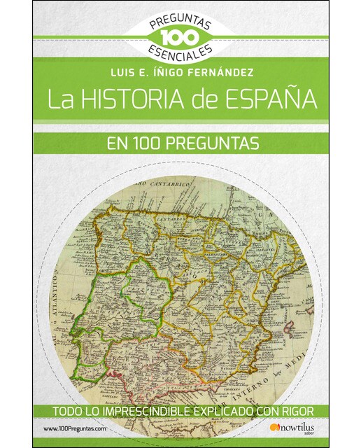 La historia de España en 100 preguntas (Capa mole com abas) 1