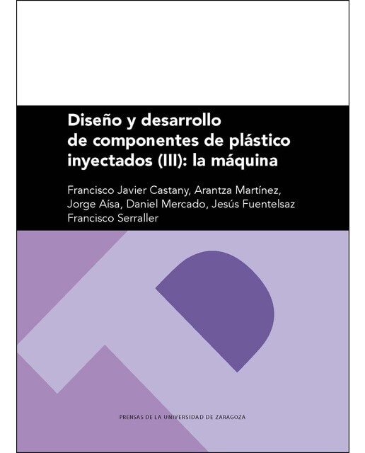 Diseño Y Desarrollo De Componentes De Plástico Inyectados  (Iii) 1
