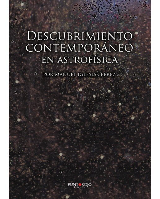 Descubrimiento contemporáneo en astrofísica(Tapa blanda) 1