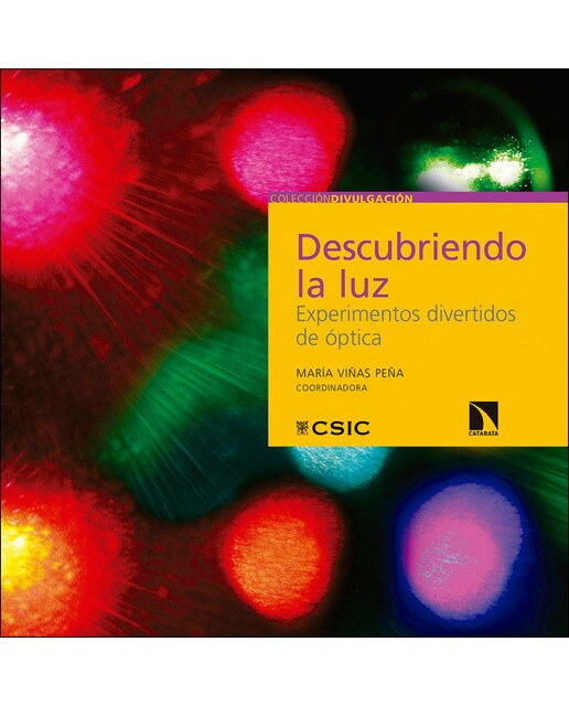 Descubriendo la luz: Experimentos divertidos de óptica(Tapa blanda) 1