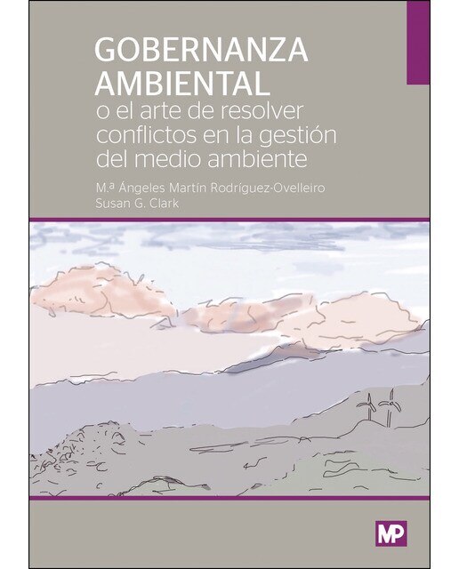 Gobernanza ambiental o el arte de resolver conflictos ambientales(Tapa blanda) 1