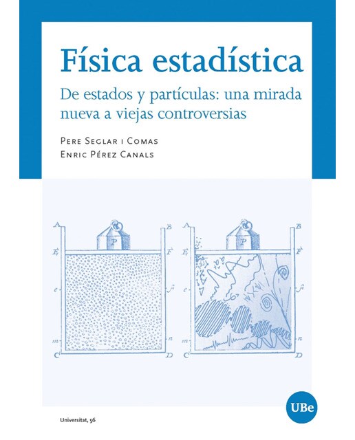 Física estadística: De estados y partículas: una mirada nueva a viejas controversias(Tapa blanda) 1