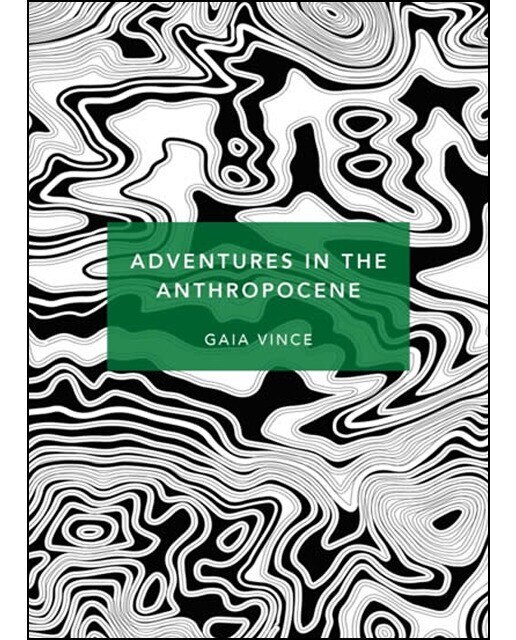 Adventures In The Anthropocene (Specialedition) 1