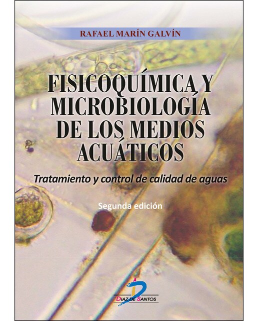 Fisicoquímica Y Microbiología De Los Medios Acuáticos: Tratamiento Y Control De Calidad De Aguas 1