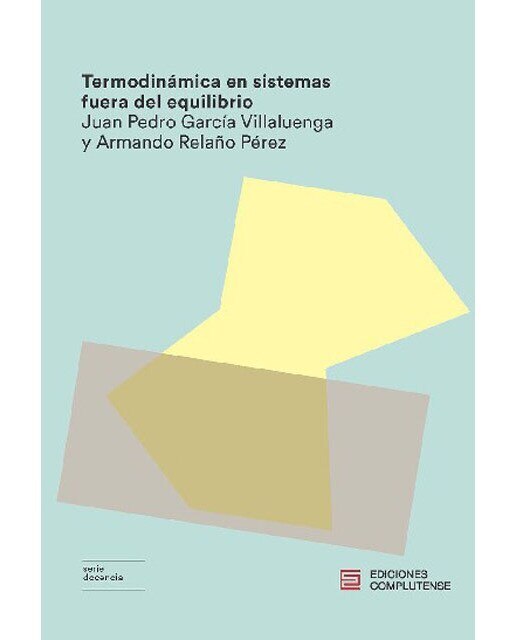 Termodinámica En Sistemas Fuera De Equilibrio 1