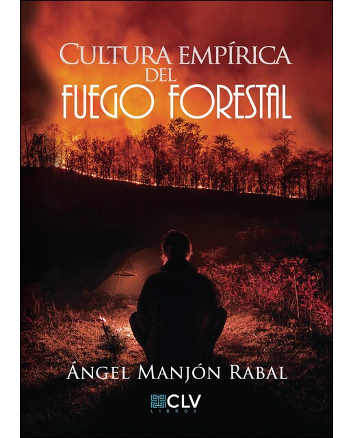 Cultura empírica del fuego forestal 1