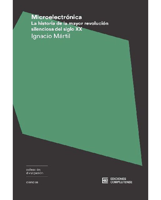 Imagem 0 de Microelectrónica: La historia de la mayor revolución silenciosa del siglo XX (Capa mole com abas)