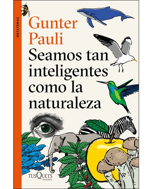 Seamos tan inteligentes como la naturaleza (Capa mole com abas) 1