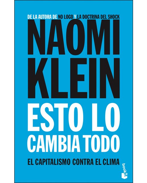 Esto lo cambia todo: El capitalismo contra el clima(Bolsillo) (Tapa blanda) 1