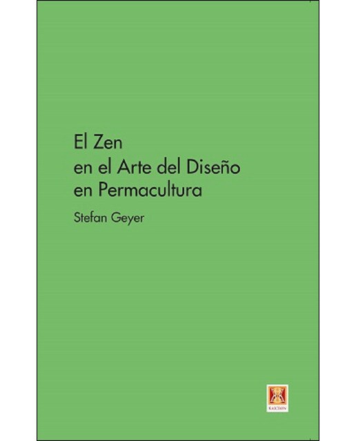 El zen en el arte del diseño en permacultura 1