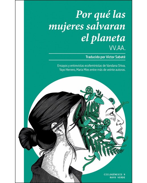 Por Qué Las Mujeres Salvarán El Planeta 1