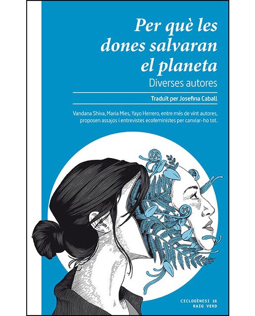 Per què les dones salvaran el planeta 1