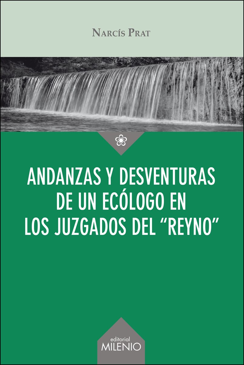 Imagem 0 de Andanzas Y Desventuras De Un Ecólogo En Los Juzgados Del “Reyno”
