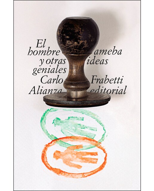 El hombre ameba y otras ideas geniales(Tapa blanda) 1