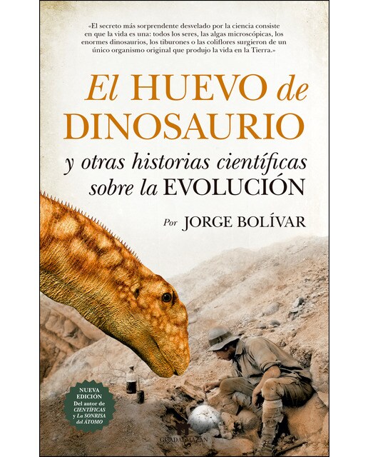 El Huevo De Dinosaurio Y Otras Historias Científicas Sobre La Evolución 1