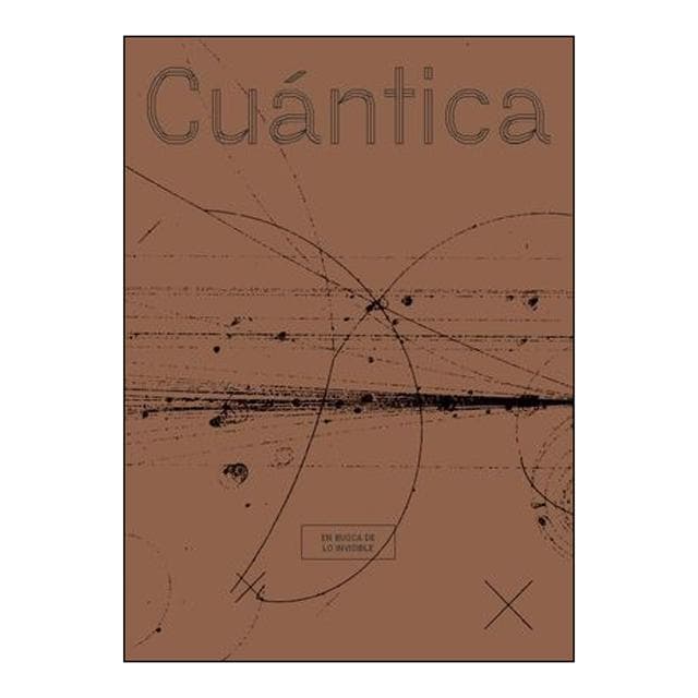 Imagem 0 de Cuántica: En Busca De Lo Invisible