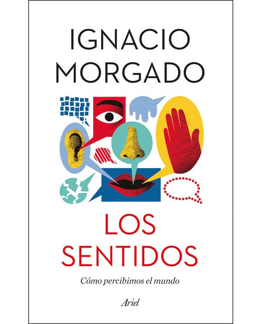 Imagem 0 de Los sentidos: Cómo percibimos el mundo (Capa mole com abas)