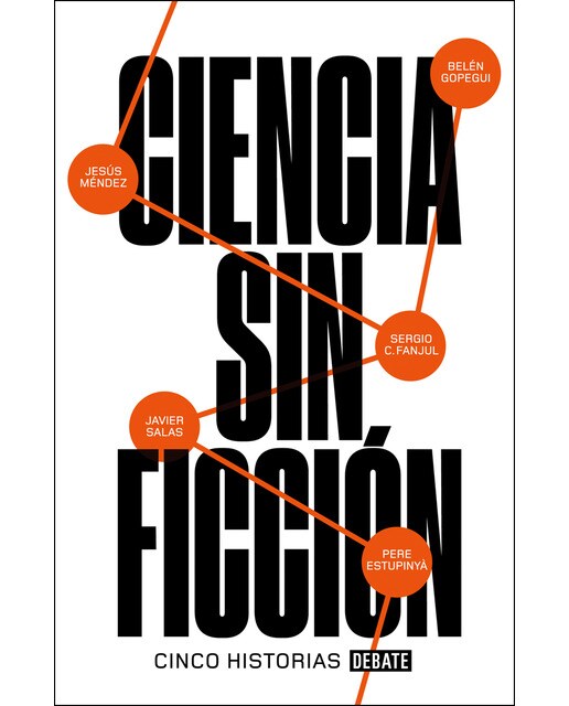 Ciencia sin ficción: Cinco historias(Tapa blanda) 1