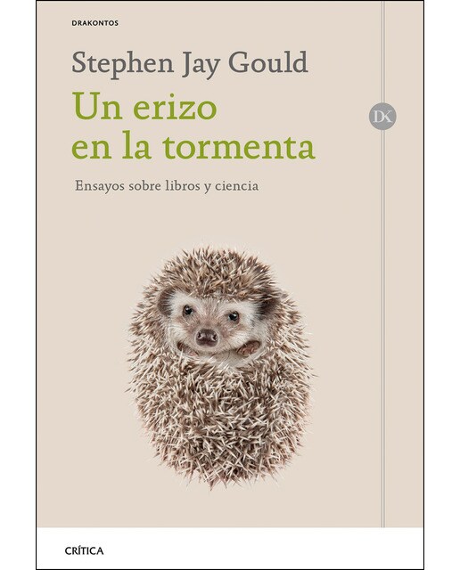 Un erizo en la tormenta: Ensayos sobre libros y ciencia (Capa mole com abas) 1