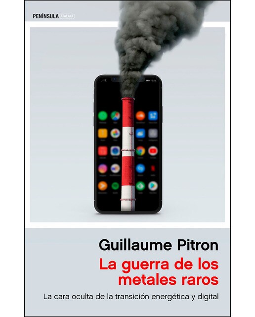 La guerra de los metales raros: La cara oculta de la transición energética y digital (Capa mole com abas) 1