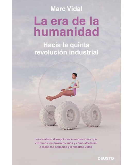 La era de la humanidad: Hacia la quinta revolución industrial (Capa mole com abas) 1
