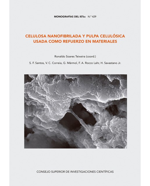 Celulosa nanofibrilada y pulpa celulósica usada como refuerzo en materiales 1