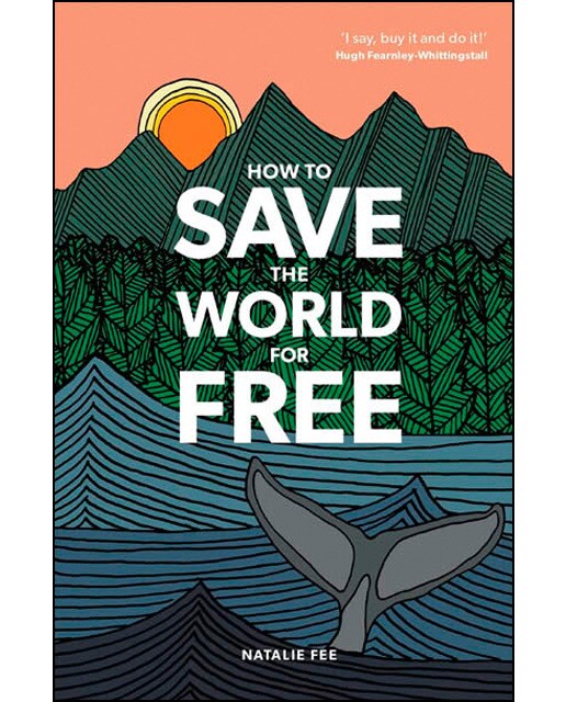 How to save the world for free 1