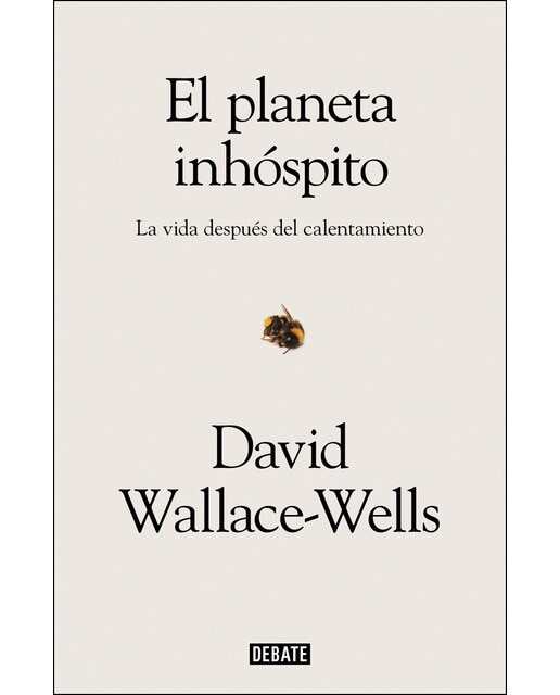 El planeta inhóspito: La vida después del calentamiento(Tapa blanda) 1