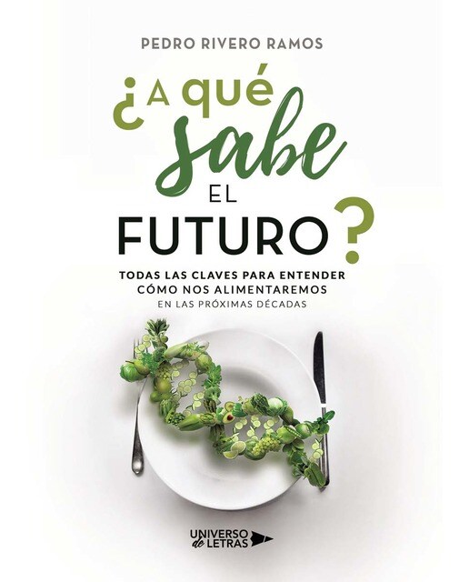 ¿A Qué Sabe El Futuro? 1