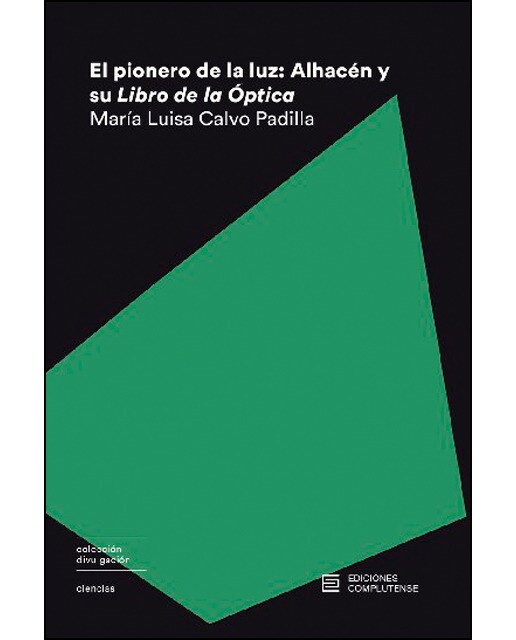 El pionero de la luz: Alhacén y su Libro de la Óptica (Capa mole com abas) 1
