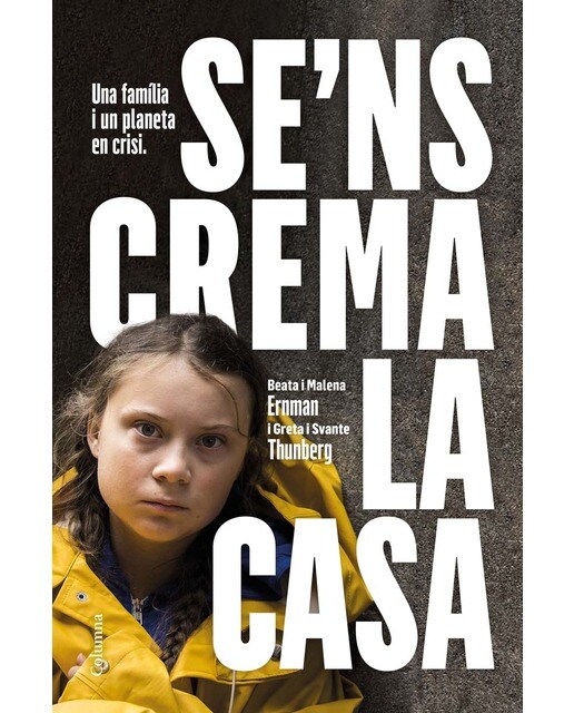 Imagem 0 de Se'ns crema la casa: Una família i un planeta en crisi (Capa mole com abas)