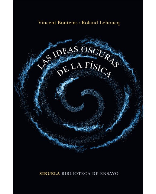 Las ideas oscuras de la física(Tapa blanda) 1