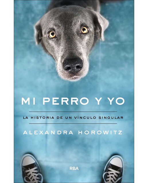 Mi perro y yo(Tapa blanda) 1