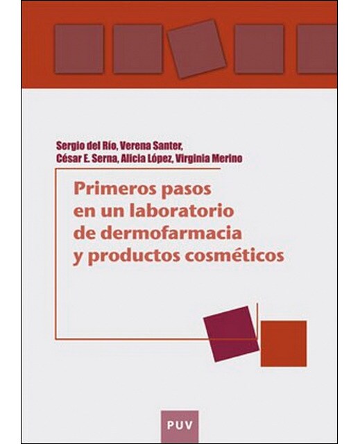 Primeros pasos en un laboratorio de dermofarmacia y productos cosméticos: Una guía práctica sobre seguridad y efectividad de formulaciones tópic 1