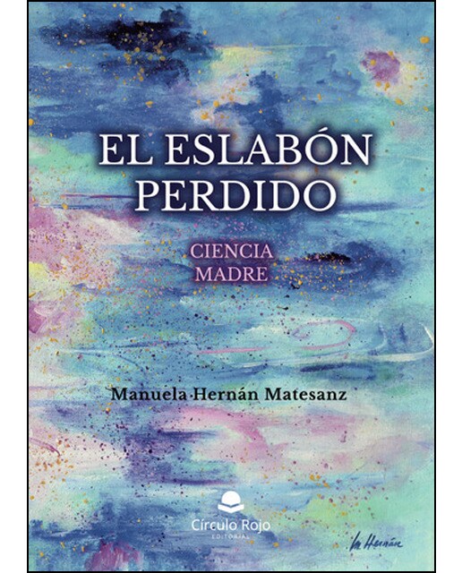 El Eslabón Perdido. Ciencia Madre (Capa mole) 1