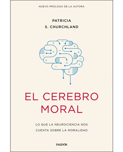El cerebro moral: Lo que la neurociencia nos cuenta sobre la moralidad (Capa mole com abas) 1